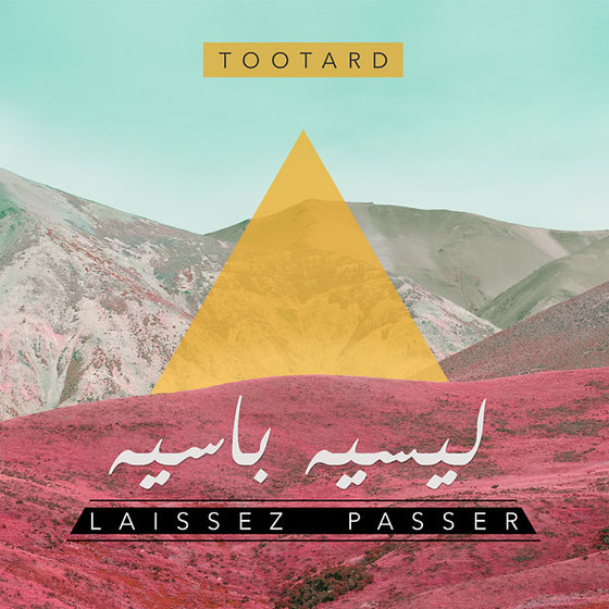 TOOTARD - Laissez Passer CD