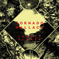 TORNADO WALLACE - Lonely Planet CD CD