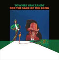 Townes Van Zandt - FOR THE SAKE OF THE SONG Vinyl LP