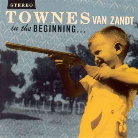 Townes Van Zandt - IN THE BEGINNING Vinyl