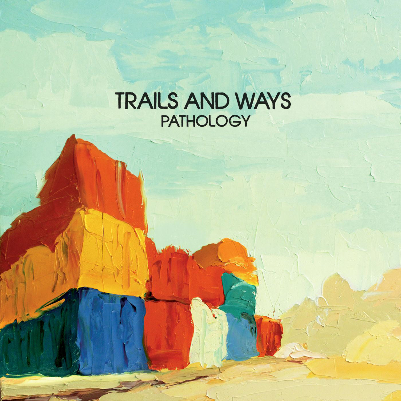 Trails and Ways - Pathology Vinyl 1LP Standard