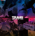 Trash - Matter Of Time Vinyl 7"