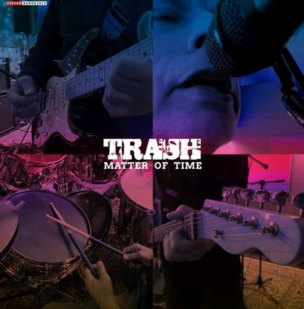 Trash - Matter Of Time Vinyl 7"