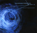 TRAVERSABLE WORMHOLE - Traversable Wormhole Vol. 6-10 CD CD