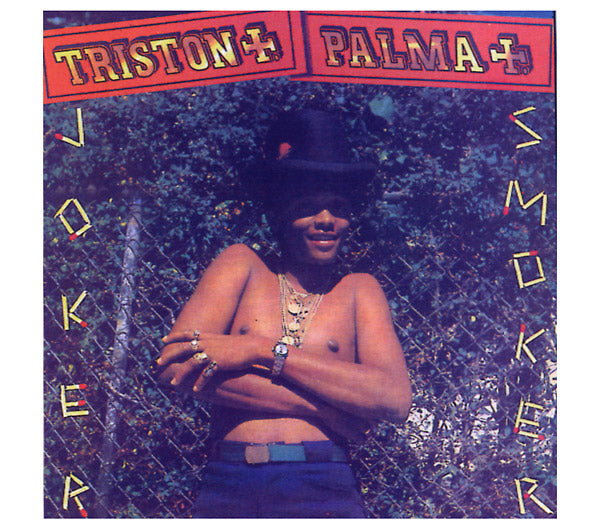 TRISTON PALMA - Joker Smoker CD CD