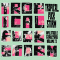 Tropical Fuck Storm - Inflatable Graveyard Vol. 2 (Indie Exclusive, Transparent Turquoise Vinyl) Vinyl