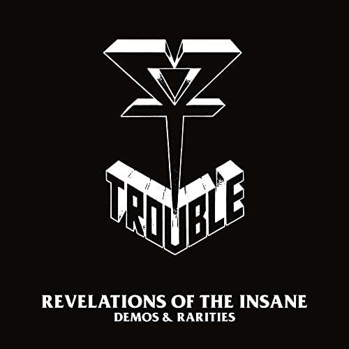 Trouble - Revelations Of The Insane (Demos & Rarities) (2Lp) Vinyl