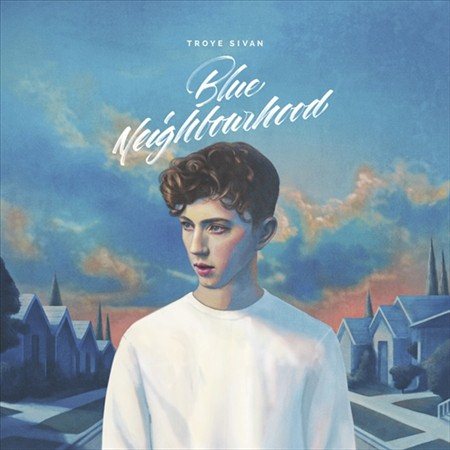 Troye Sivan - Blue Neighbourhood [Explicit Content] (2 Lp's) Vinyl
