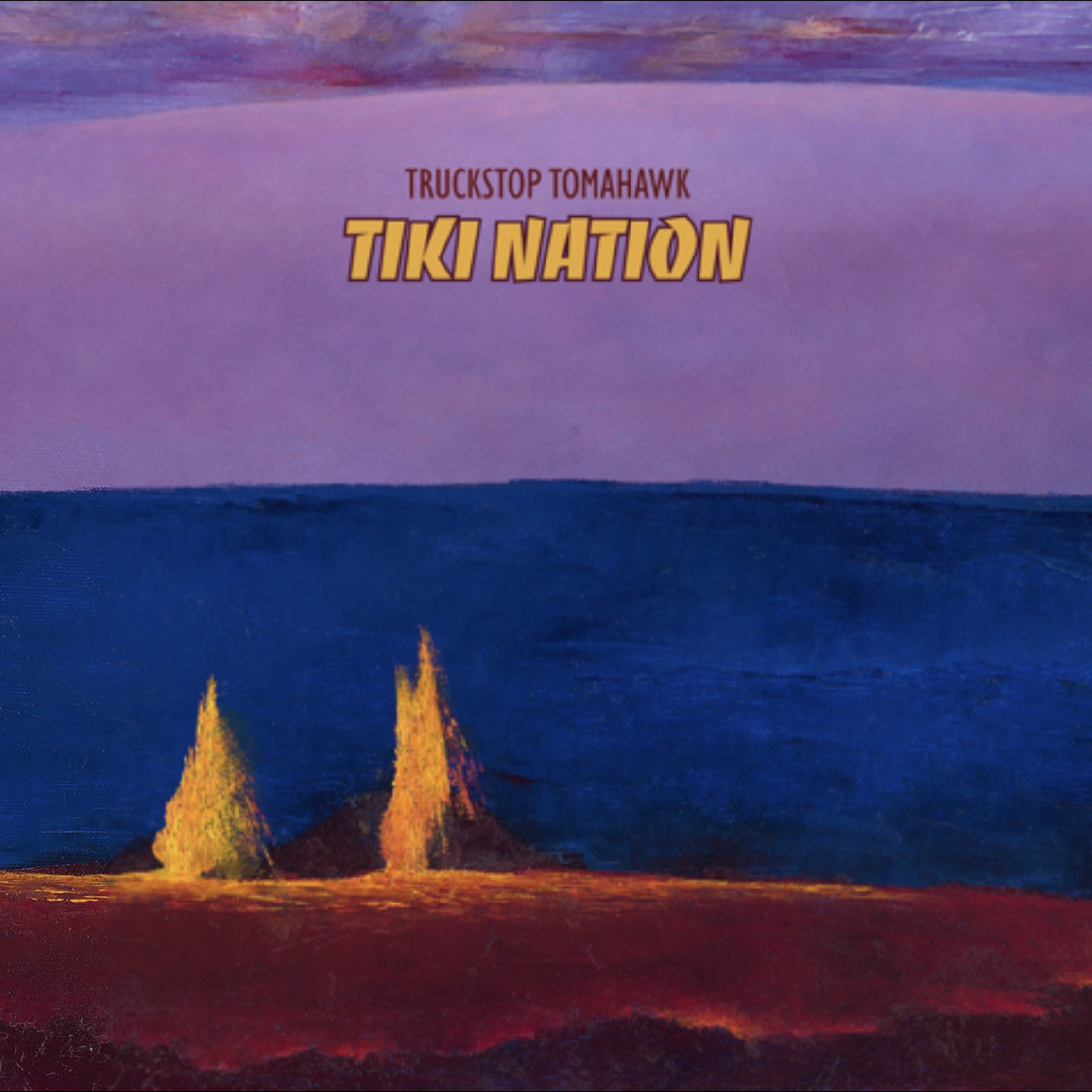 Truckstop Tomahawk - Tiki Nation (Lava Magma Explosion Vinyl) Vinyl
