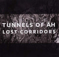 TUNNELS OF AH - Lost Corridors CD CD