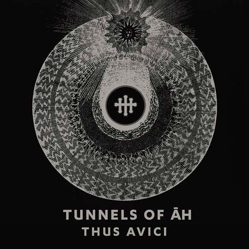 TUNNELS OF AH - Thus Avici CD CD