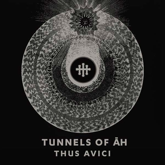 TUNNELS OF AH - Thus Avici CD