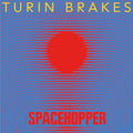 Turin Brakes - Spacehopper CD