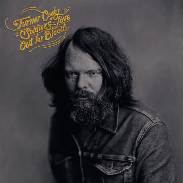 Turner Cody & The Soldiers Of Love - Out For Blood [CD] CD