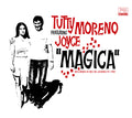 TUTTY MORENO FEATURING JOYCE - Magica CD CD