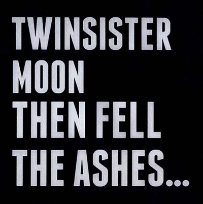 TWINSISTERMOON - Then Fell The Ashes... CD