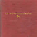Tyler Childers - Can I Take My Hounds To Heaven? Vinyl