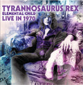 Tyrannosaurus Rex - Elemental Child Live In 1970 CD CD
