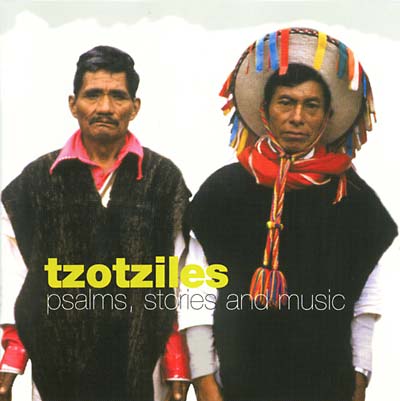 TZOTZILES - Psalms, Stories and Music CD