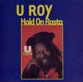 U Roy - Hold On Rasta Vinyl LP