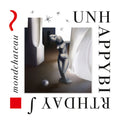 UNHAPPYBIRTHDAY - Mondchateau CD CD