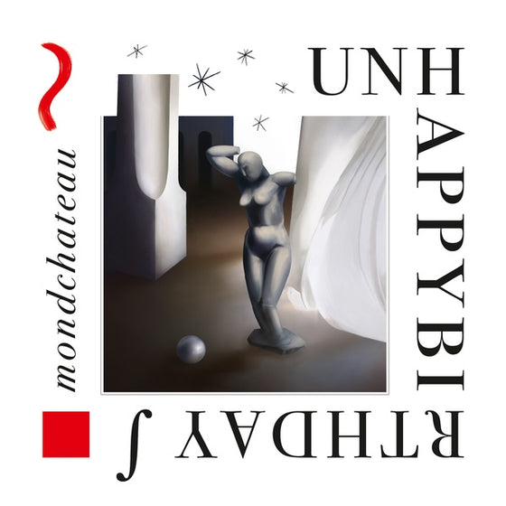 UNHAPPYBIRTHDAY - Mondchateau CD