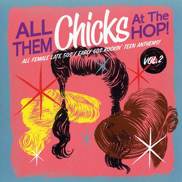 Va - All Them Chicks At the Hop! Vol. 2 Vinyl LP