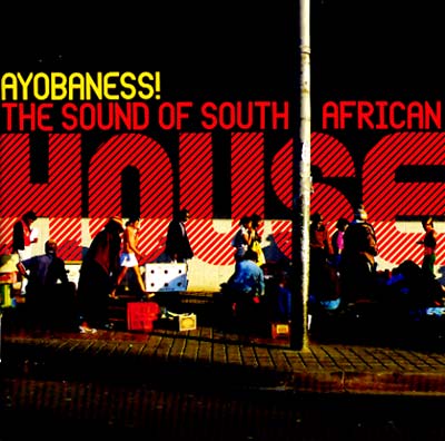 Va - Ayobaness! The Sound Of South African House CD CD
