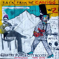 Va - Back from the Canigo Volume Two: Country Punks & City Rockers Perpignan 1999-2010 Vinyl 2LP