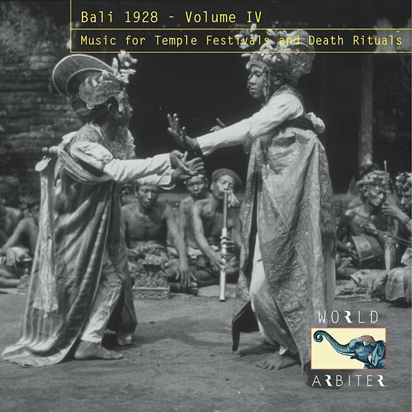 Va - Bali 1928, Vol. IV: Music for Temple Festivals and Death Rituals CD CD