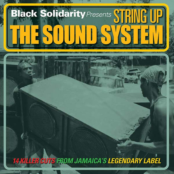 Va - Black Solidarity Presents String Up the Sound System CD