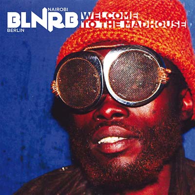 Va - BLNRB: Welcome To The Madhouse CD CD