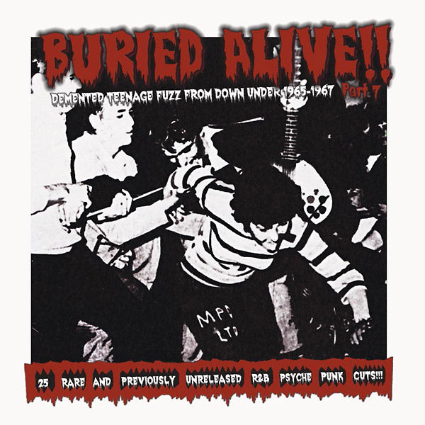 Va - Buried Alive!! Part 7: Demented Teenage Fuzz From Down Under 1965-1967 CD CD