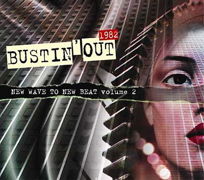 Va - Bustin' Out 1982 - New Wave To New Beat Volume 2 CD CD