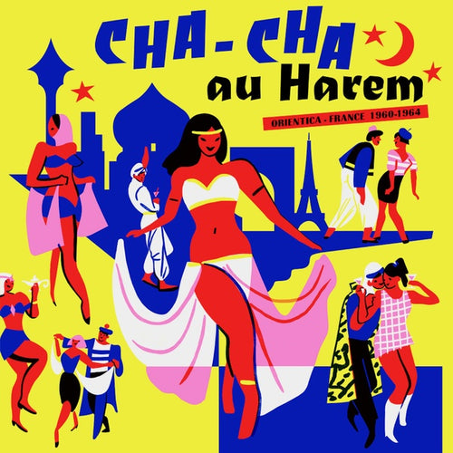 Va - Cha-Cha au Harem: Orientica - France 1960-1964 CD CD