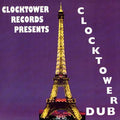 Va - Clocktower Records Presents Clocktower Dub Vinyl LP