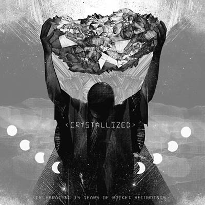 Va - Crystallized - Celebrating 15 Years of Rocket Recordings Vinyl 2LP