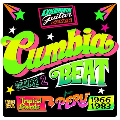 Va - Cumbia Beat Volume 2: Tropical Sounds from Peru 1966-1983 CD 2CD