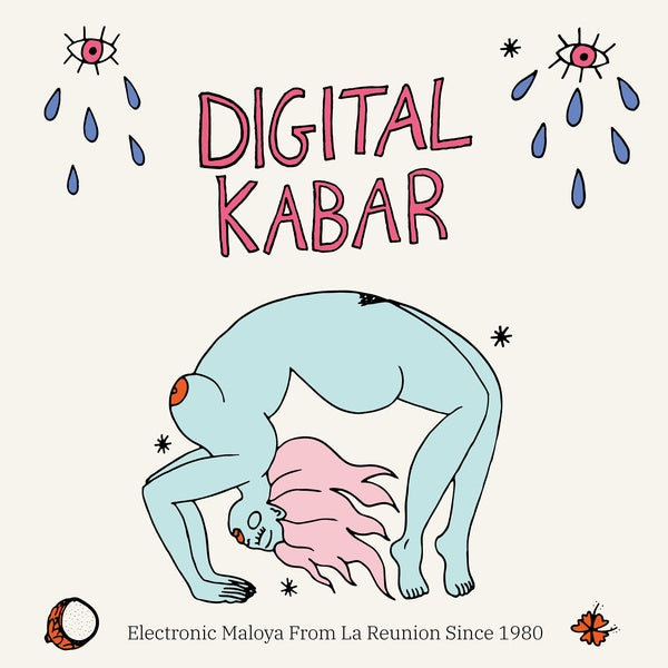 Va - Digital Kabar: Electronic Maloya From La Reunion Since 1980 CD CD