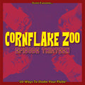 Va - Dustin E Presents... Cornflake Zoo: Episode Thirteen "20 Ways To Shake Your Flake" CD CD