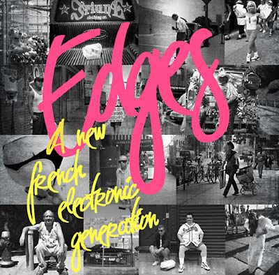Va - Edges: A New French Electronic Generation CD CD
