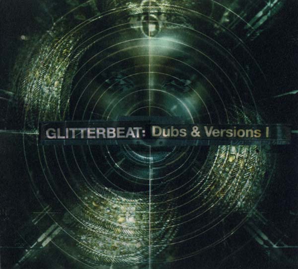 Va - Glitterbeat: Dubs & Versions I CD CD