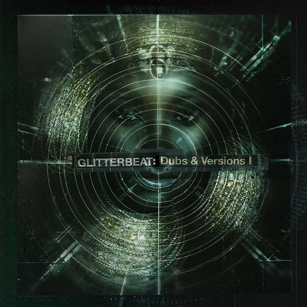 Va - Glitterbeat: Dubs & Versions I Vinyl 2LP