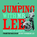 Va - Jumping With Mr Lee: Reggae Classics From The Vault Of Bunny "Striker" Lee CD CD