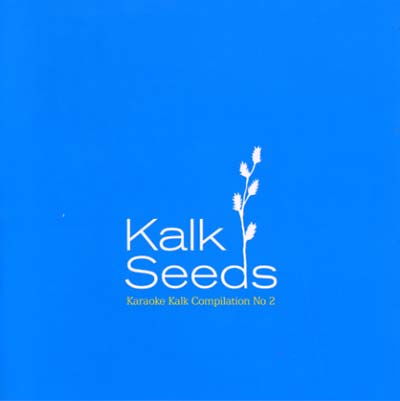 Va - Kalk Seeds: Karaoke Kalk Compilation No. 2 CD