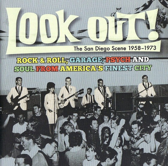 Va - Look Out! The San Diego Scene 1958-1973: Rock & Roll, Garage, Psych And Soul from America's Finest City CD