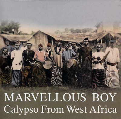 Va - Marvellous Boy: Calypso From West Africa Vinyl 2LP
