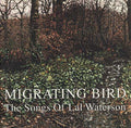 Va - Migrating Bird: The Songs of Lal Waterson CD CD