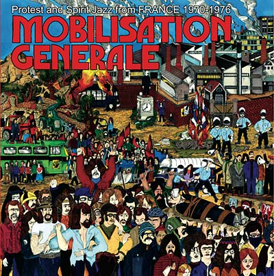 Va - Mobilisation Generale: Protest and Spirit Jazz from France 1970-1976 Vinyl 2LP