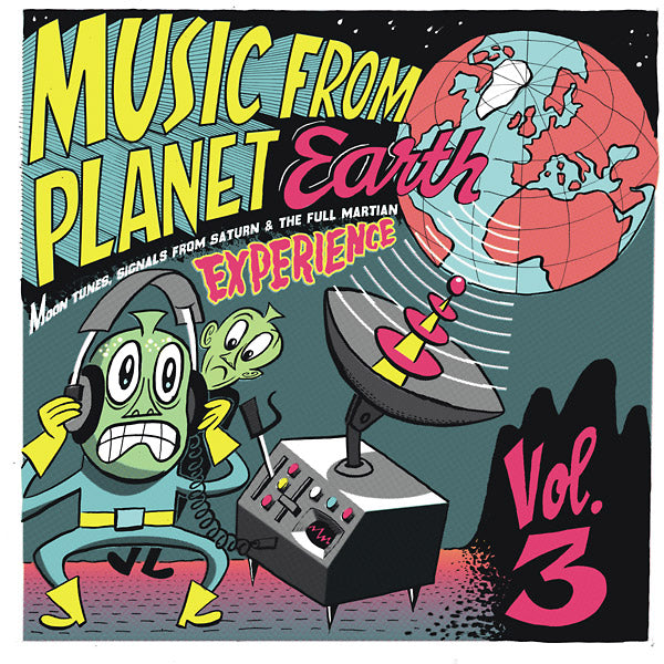 Va - Music From Planet Earth Volume 3: Moon Tunes, Signals From Saturn & The Full Martian Experience Vinyl 10"